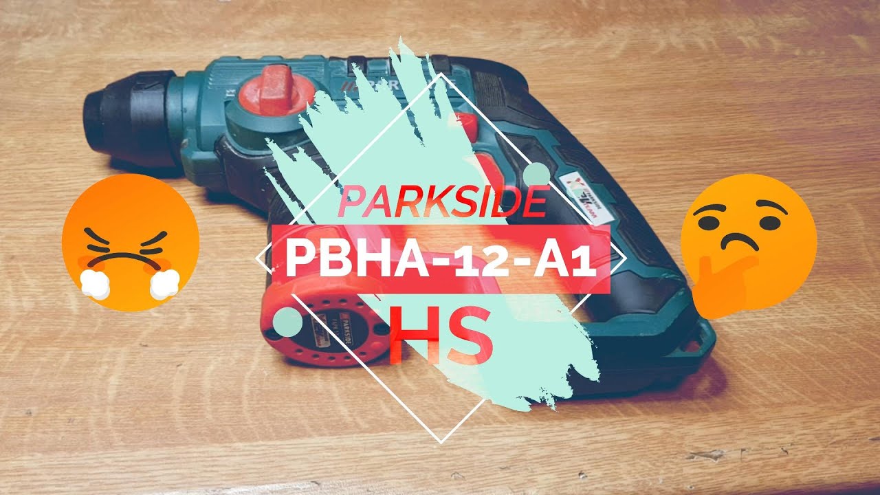 PARKSIDE PBHA 12 A1 HS LES RAISONS !!!