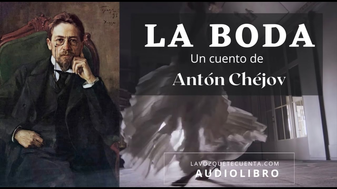 La boda — Antón Chéjov | Audiolibro completo en español | Voz humana real