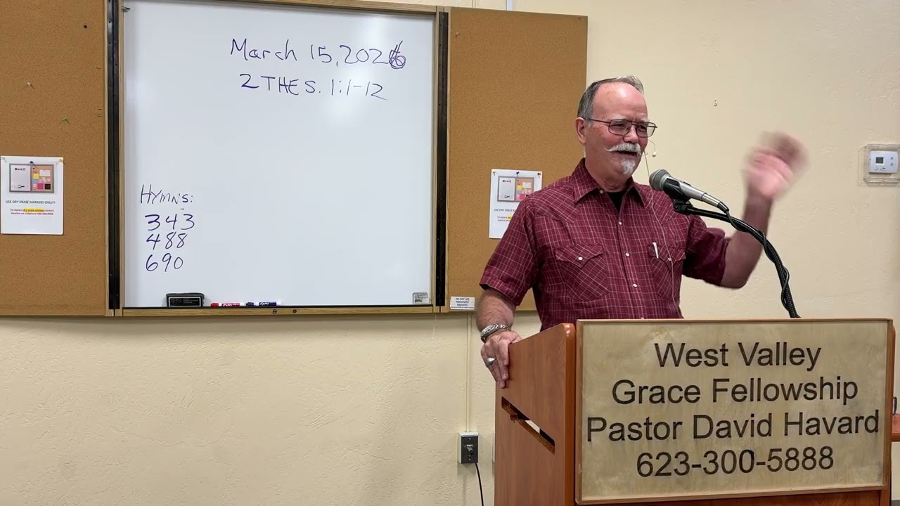 West Valley Grace Fellowship Sun City West AZ March 15, 2026