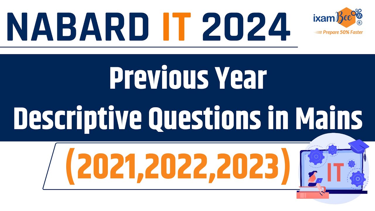 NABARD IT 2024 || Previous Year Descriptive Questions in Mains (2021,2022,2023) || By Vidhika Mam