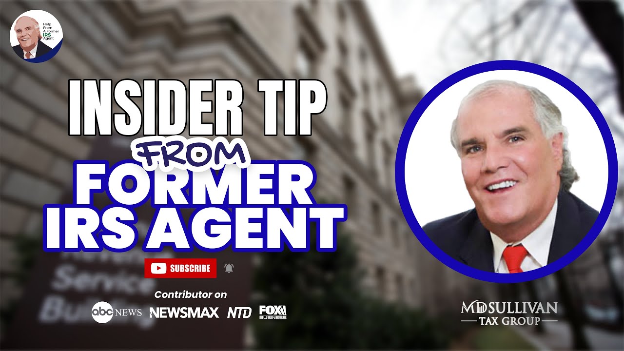 Large Complex IRS Tax Problems Specialist,  Former IRS Agent, Michael D  Sullivan