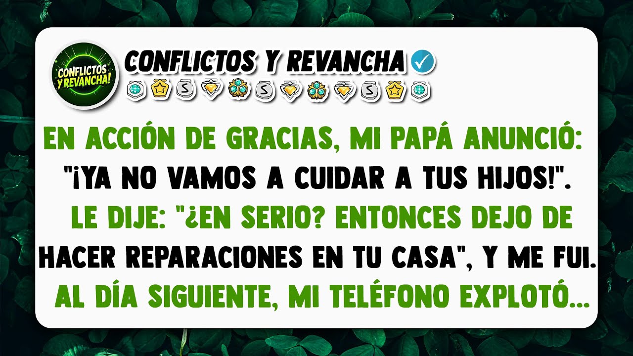 En Acción de Gracias, mi papá anunció: 