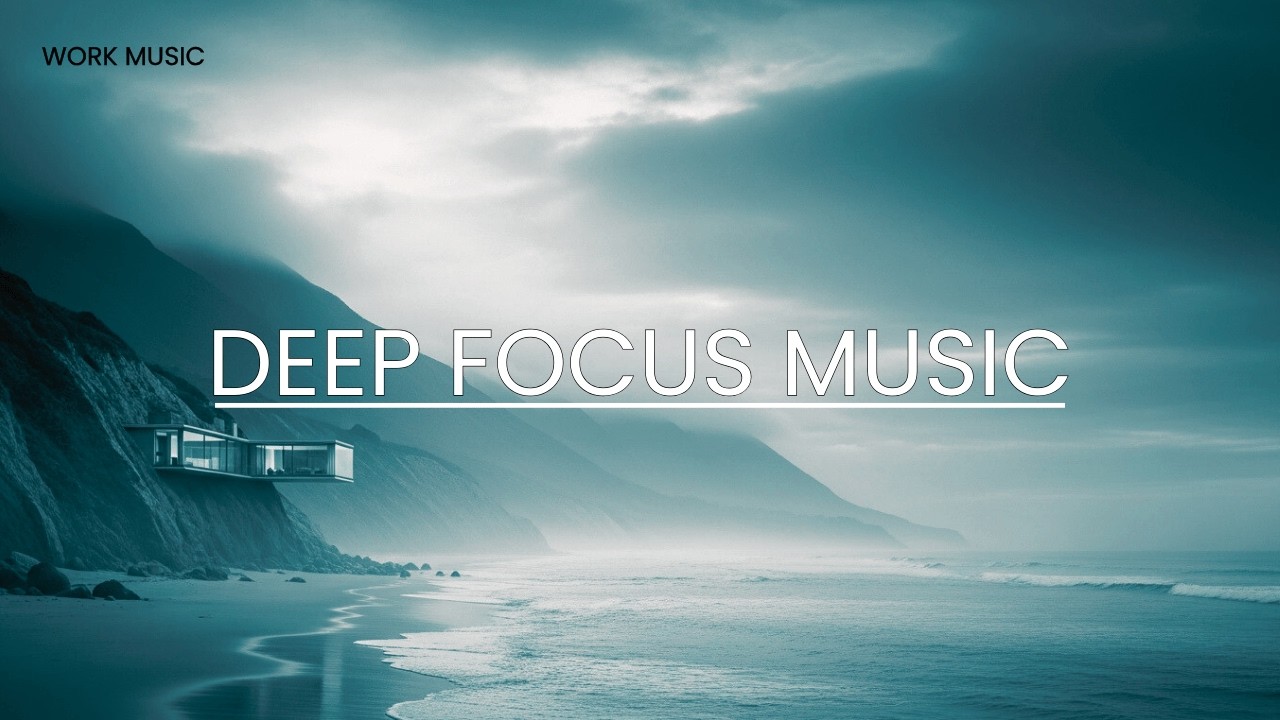 Focus Beats Marathon | Mountain Ambient & Ocean Waves