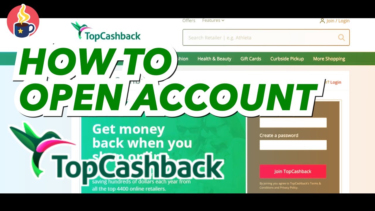 How to open Top Cash Back Account for more cash back when we shop