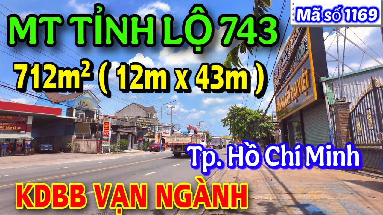 B&aacute;n Mặt Tiền Tỉnh Lộ 743 NGAY TP HỒ CH&Iacute; MINH, KDBB CỰC KỲ ĐẸP | DT : 712m&sup2; Sổ Hồng Ri&ecirc;ng.