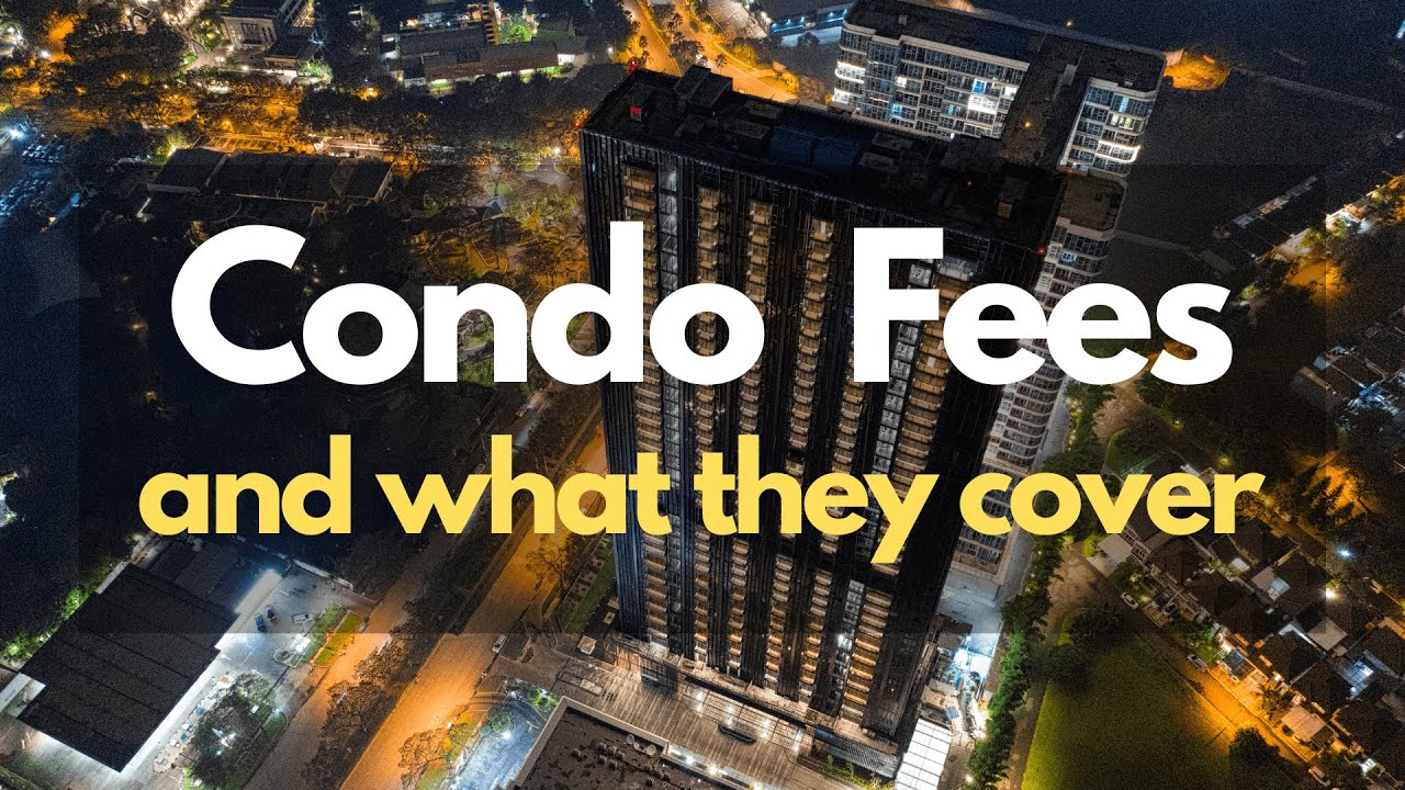 Condo Fees - How they work & what they cover