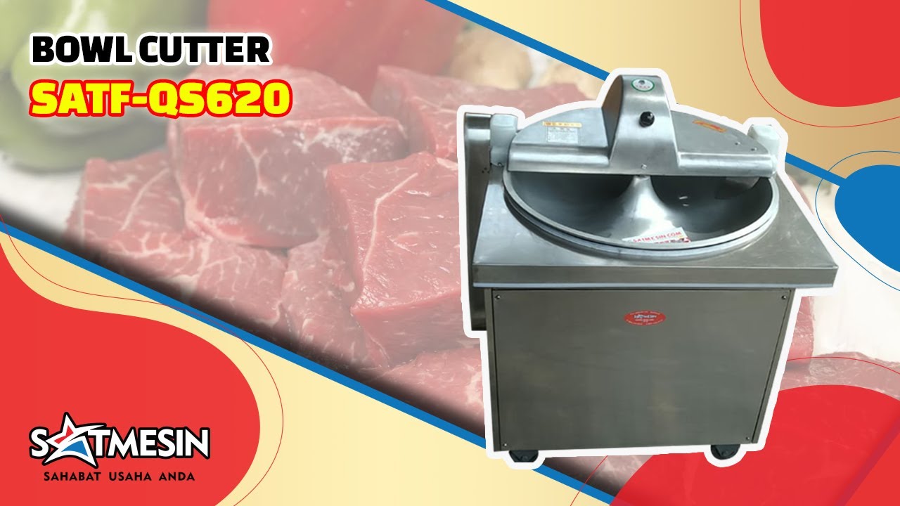 Bowl Cutter SATF-QS620
