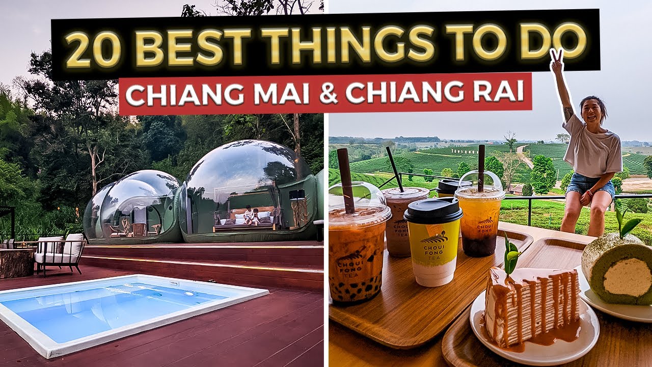 20 EPIC Things to do in Chiang Mai & Chiang Rai (2023) | Thailand Travel Guide