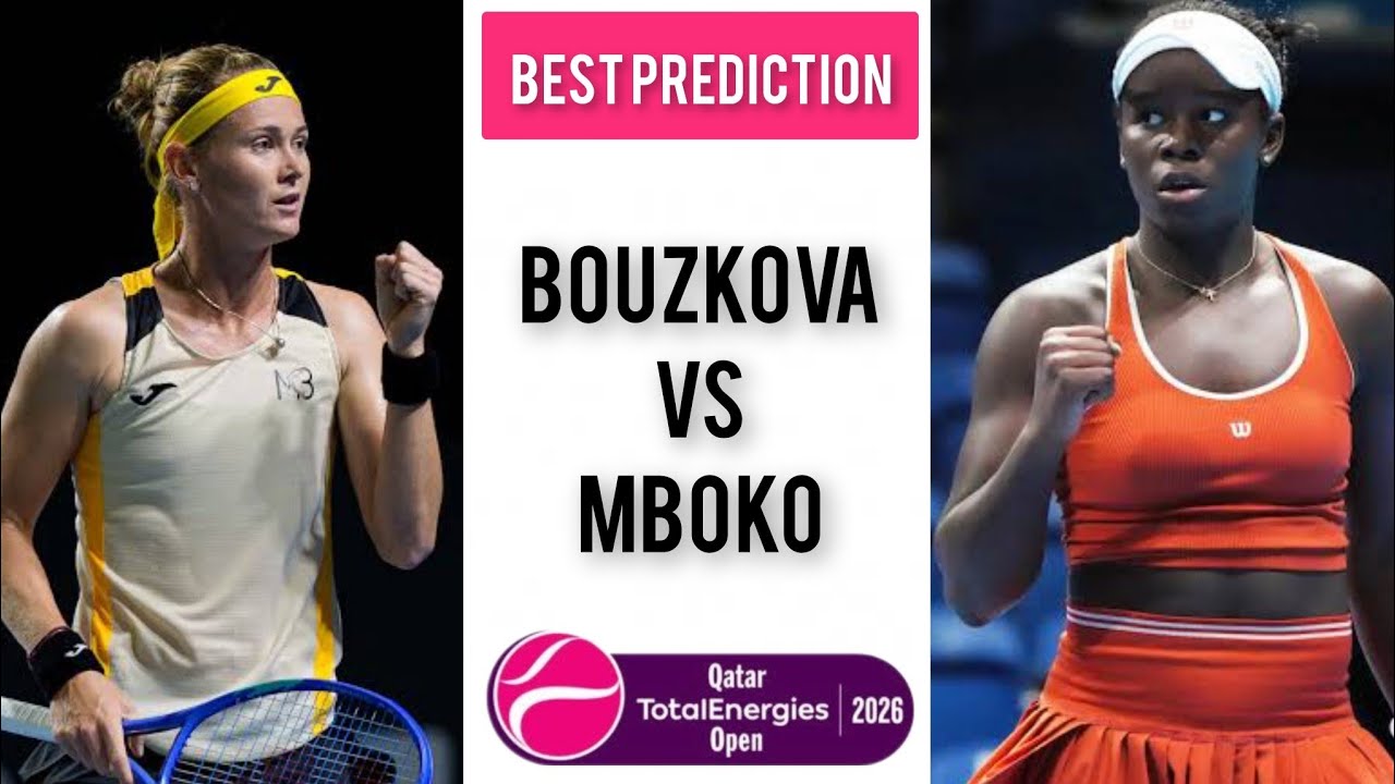 Marie Bouzkova vs Victoria Mboko | Qatar Open 2026 | Tennis Prediction