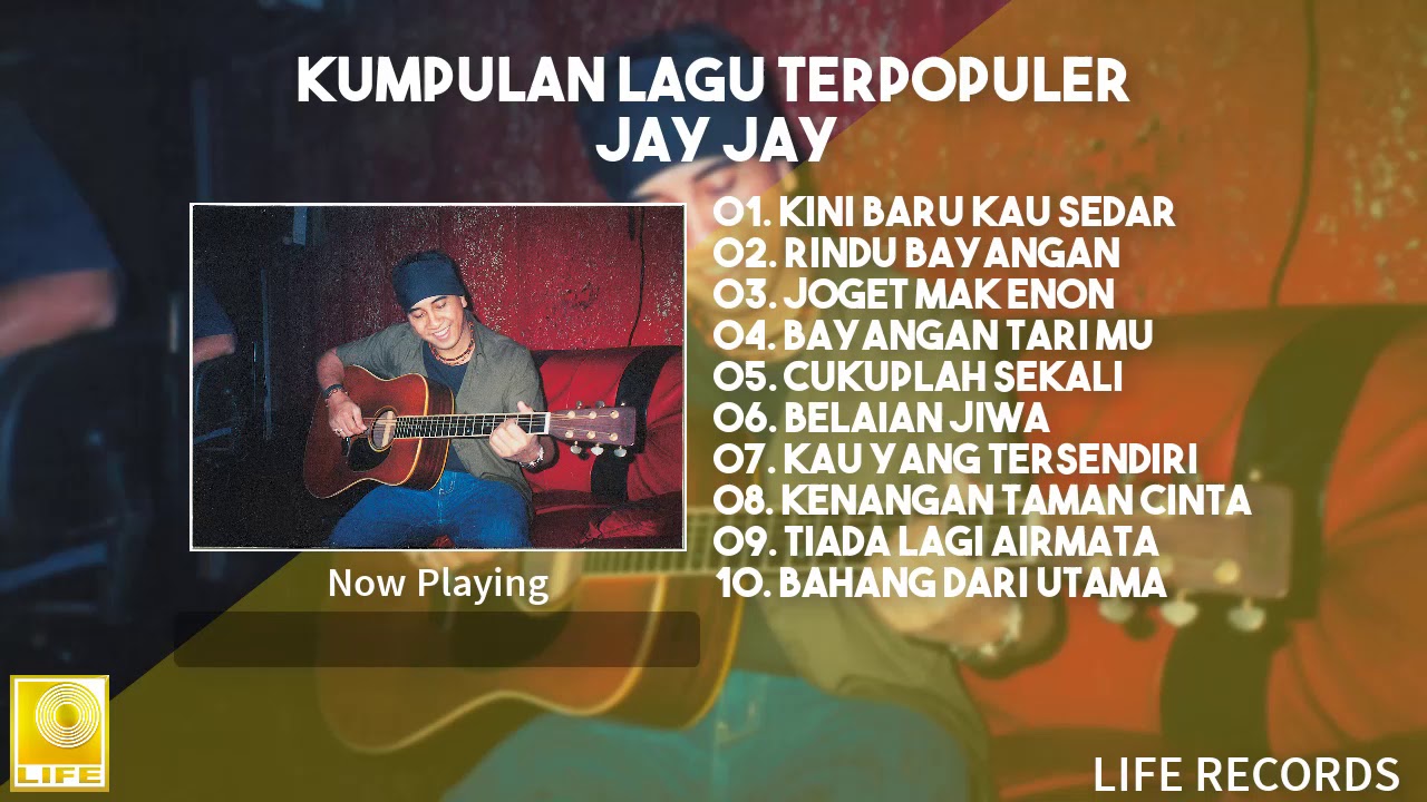 Jay Jay - Kumpulan Lagu Terpopuler