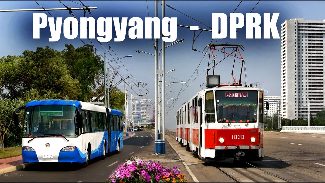 PYONGYANG TRAM & TROLLEYBUS (2017)