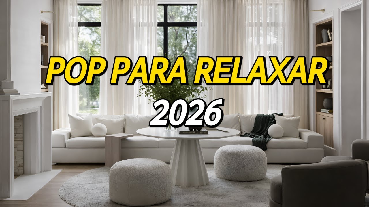 Good Vibes 2026 ☀️ Pop Acústico para Começar o Dia Bem e Feliz