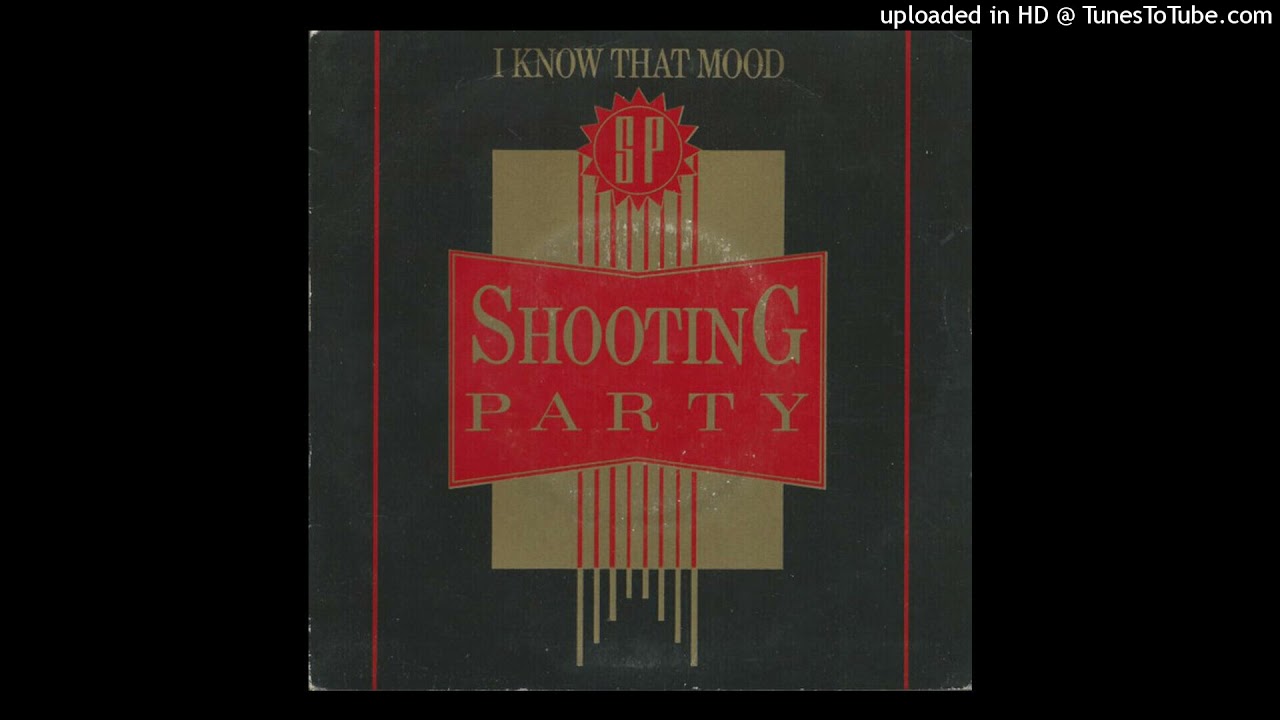 Shooting Party - I Know That Mood (1985) [magnums extended mix]