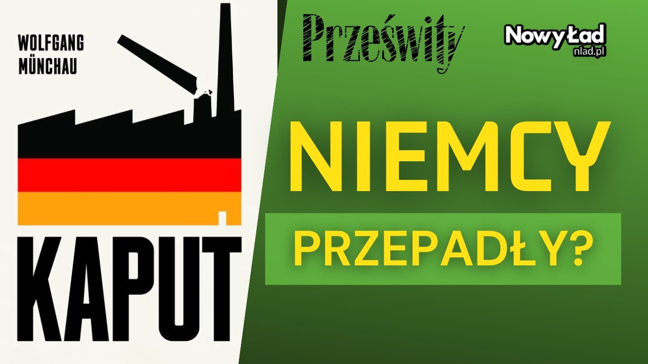 Koniec niemieckiego cudu gospodarczego? O książce &bdquo;Kaput&rdquo;  | Adamus, Bonisławski, Kita