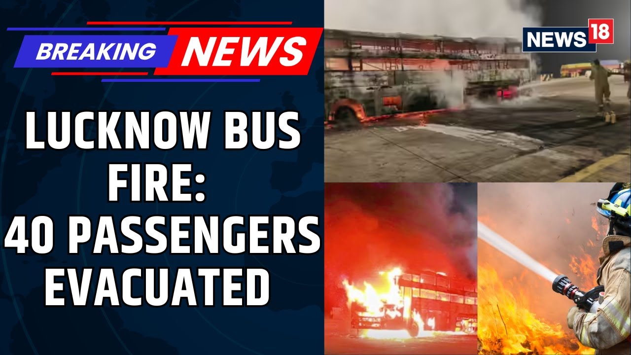 Horrific Scenes: Bus Catches Fire On The Agra-Lucknow Expressway, All Passengers Evacuated | News18
