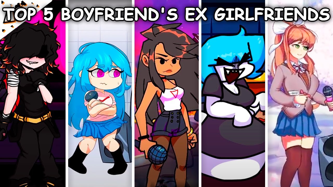 Top 5 Boyfriend's Ex Girlfriends - Friday Night Funkin'