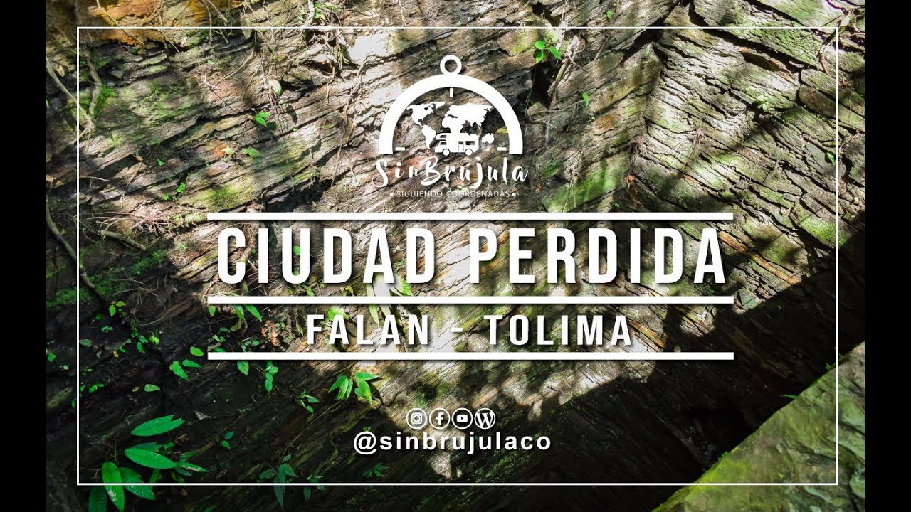 Ciudad Perdida  FALAN TOLIMA | Recorridos | Costos | Actividades