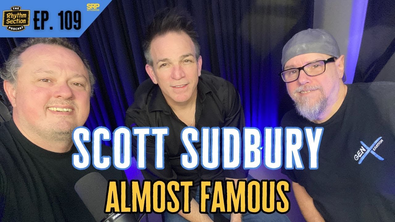 Scott Sudbury | Almost Famous | TRS - #109