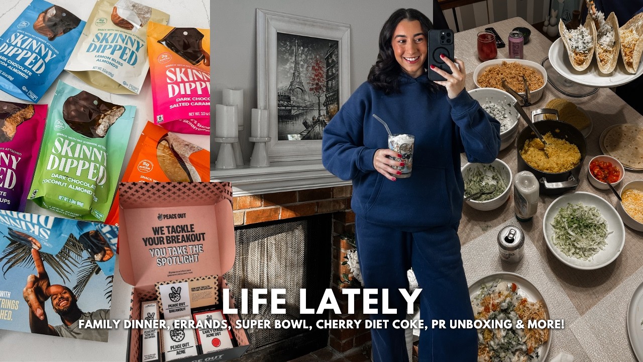 LIFE LATELY: days in my life, family dinner, errands, super bowl, cherry diet coke, unboxing & more!