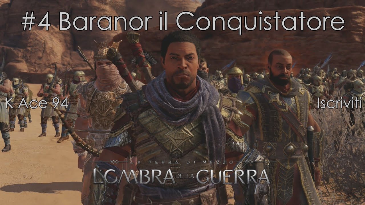 La Desolazione di Mordor #4 Baranor il Conquistatore