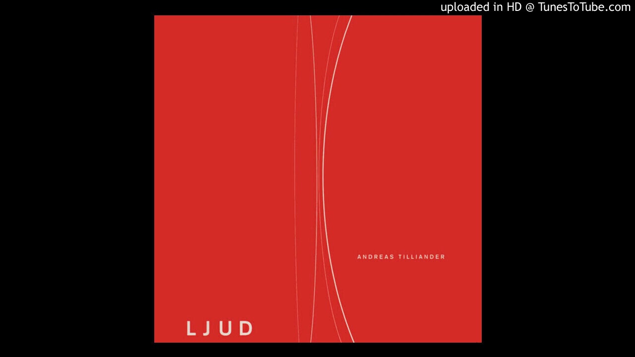 Andreas Tilliander &lrm;&ndash; Ljud #3