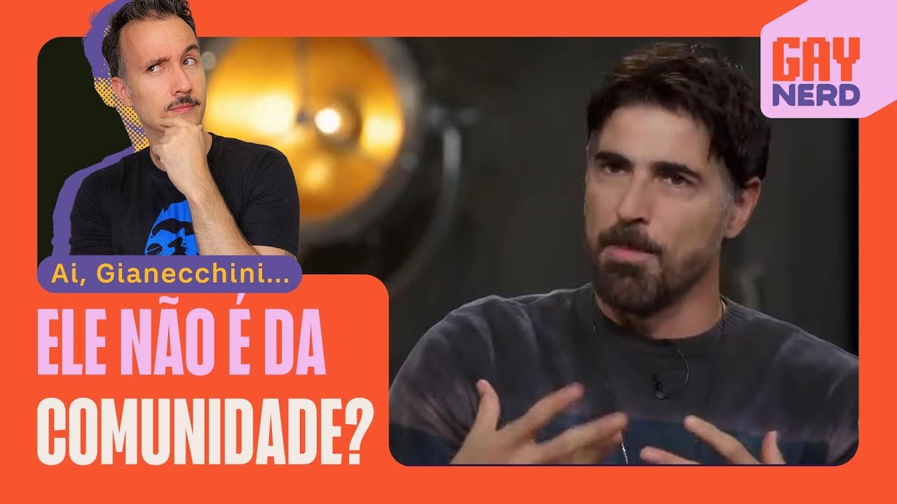 Reynaldo GIANECCHINI  e a importância de DAR NOME às coisas │ canal GAY NERD