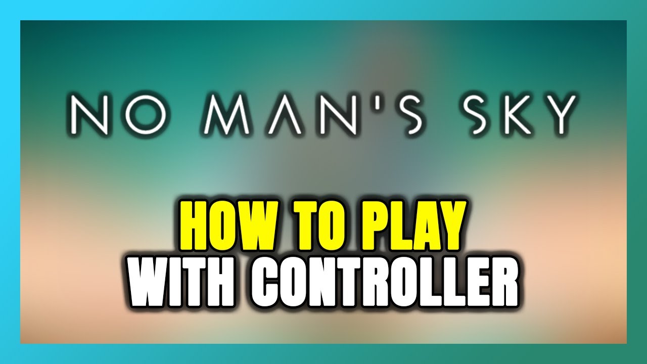 Как играть в No Man's Sky с помощью контроллера на ПК!