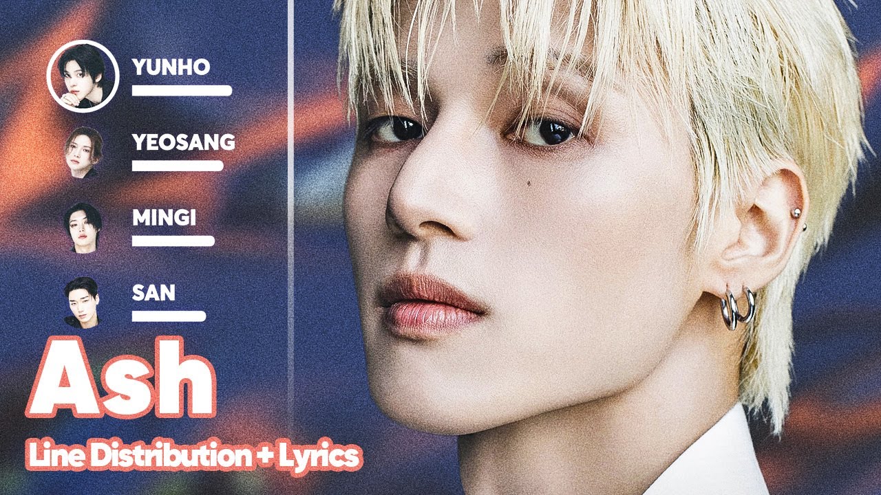 ATEEZ - Ash (Line Distribution + Lyrics Karaoke) PATREON REQUESTED