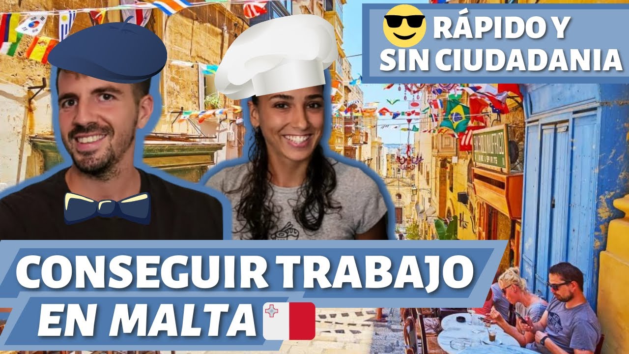 ¿Cómo conseguir TRABAJO -rápido- en  MALTA? Cuánto se gana? 😲 (Con o sin pasaporte europeo)