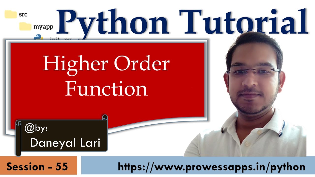 #55 Python Tutorial for Beginners | Higher Order Function in Python