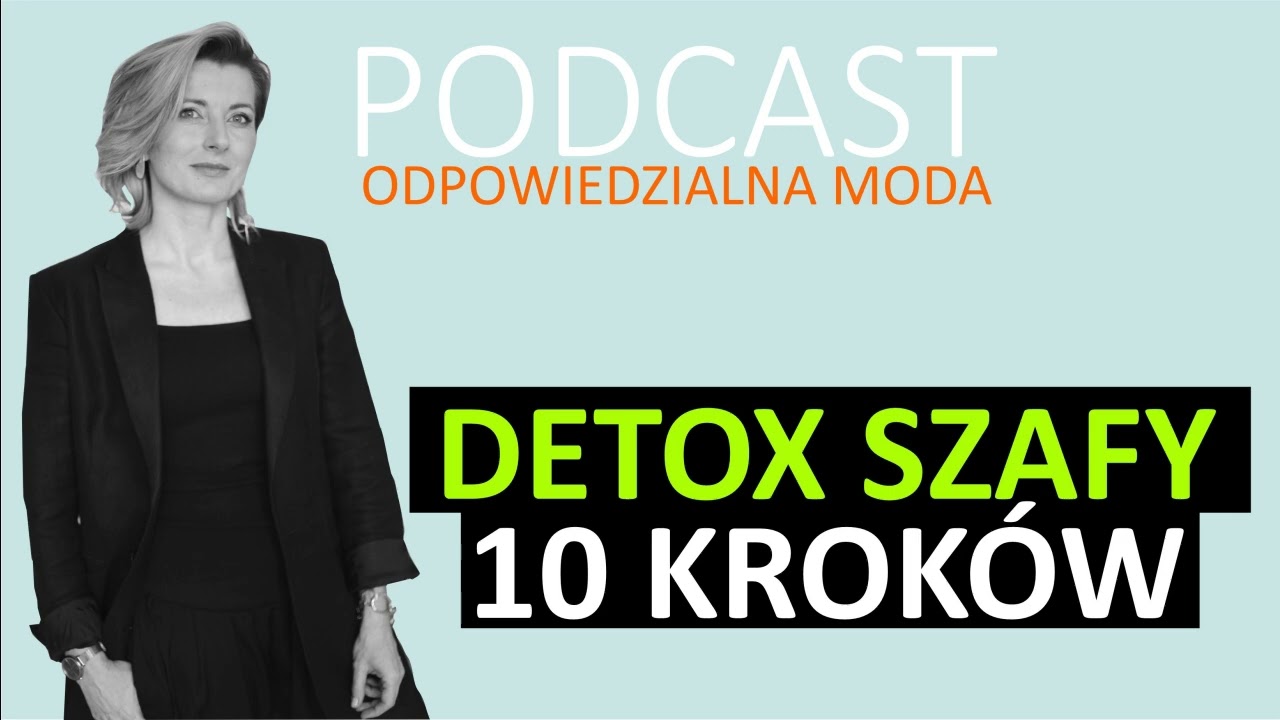 #109 Detox szafy