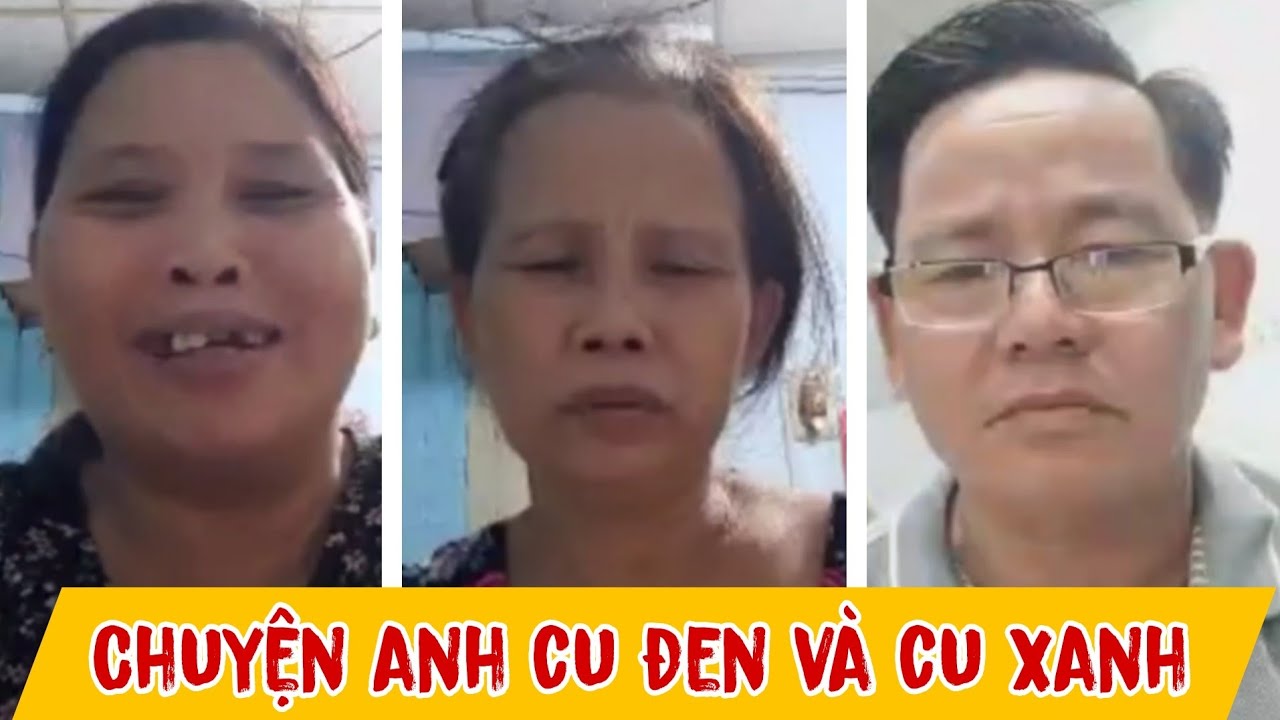 ( 146 ) Đã có người lên tiếng về chuyện anh Cu Đen, Cu Xanh. Thêm 1 trường hợp đặc biệt tiếp sau đó