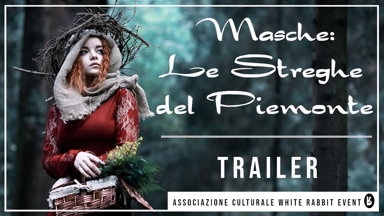 Masche: le Streghe del Piemonte - Masche: the Witches of Piedmont - TRAILER