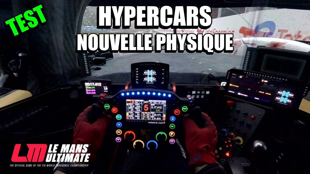 LMU | V 1.2.3.0 MAJ PHYSIQUE PNEUS HYPERCARS | TEST + AVIS