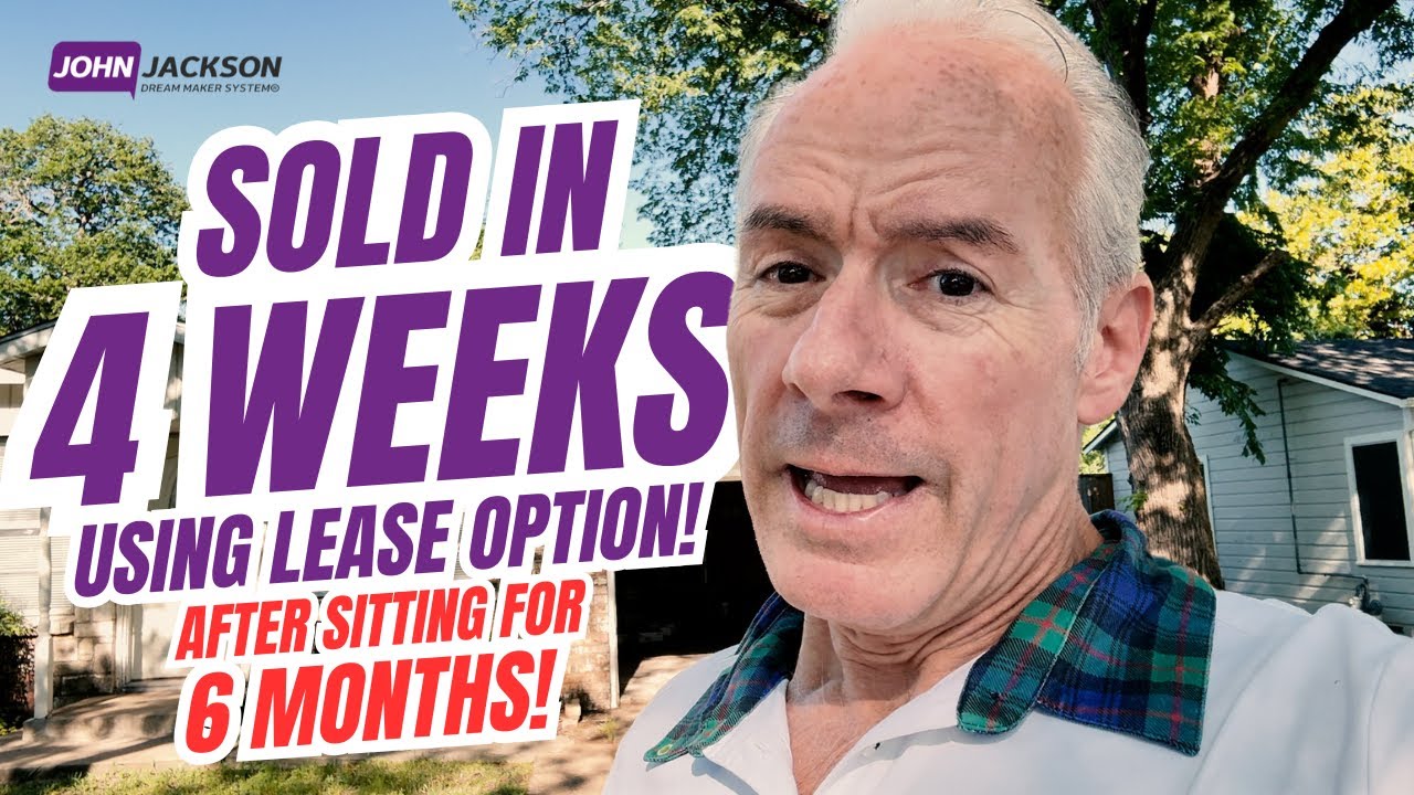 No Buyers for 6 Months - Lease Option Magic