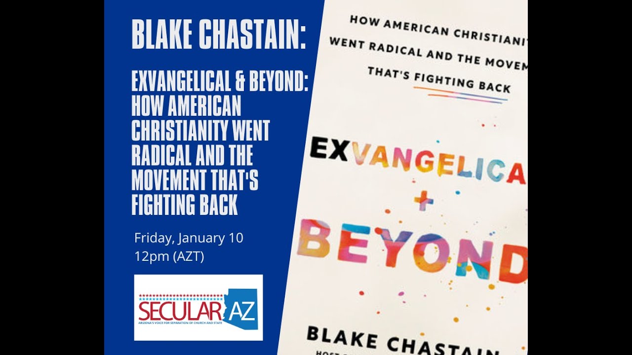 Blake Chastain: Exvangelical and Beyond