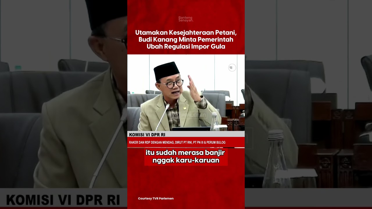 Utamakan Kesejahteraan Petani, Budi Kanang Minta Pemerintah Ubah Regulasi Impor Gula