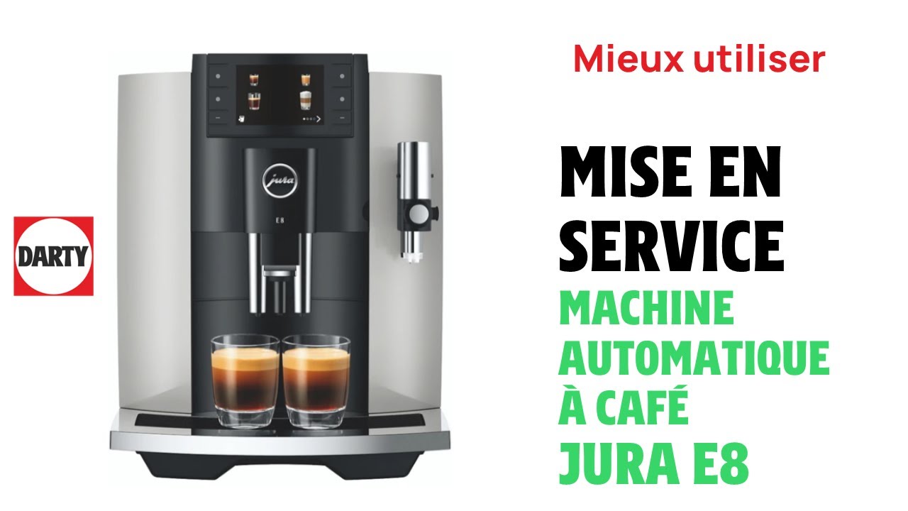 Mise en service de la machine automatique &agrave; caf&eacute; Jura E8