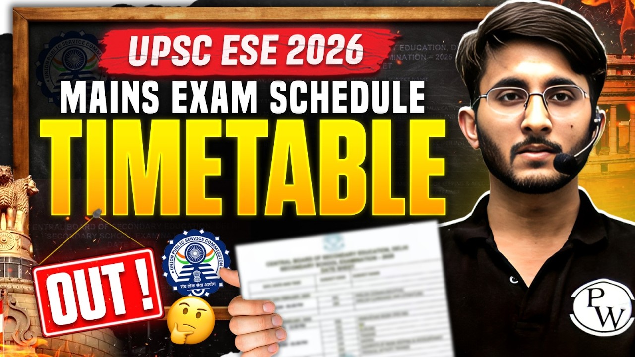 UPSC ESE Mains Exam Date 2026 | Detailed Timetable & Schedule Out | UPSC Official Update
