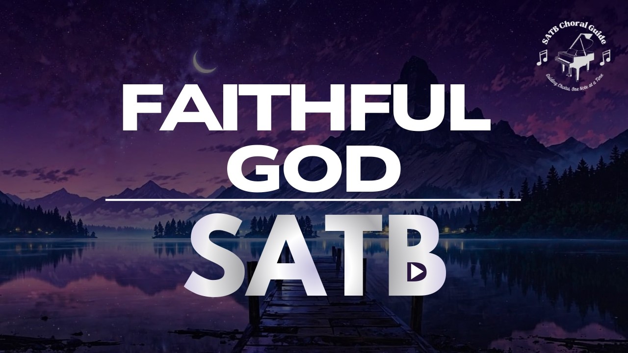 Faithful God - SATB || Arr. Debora Cahoon