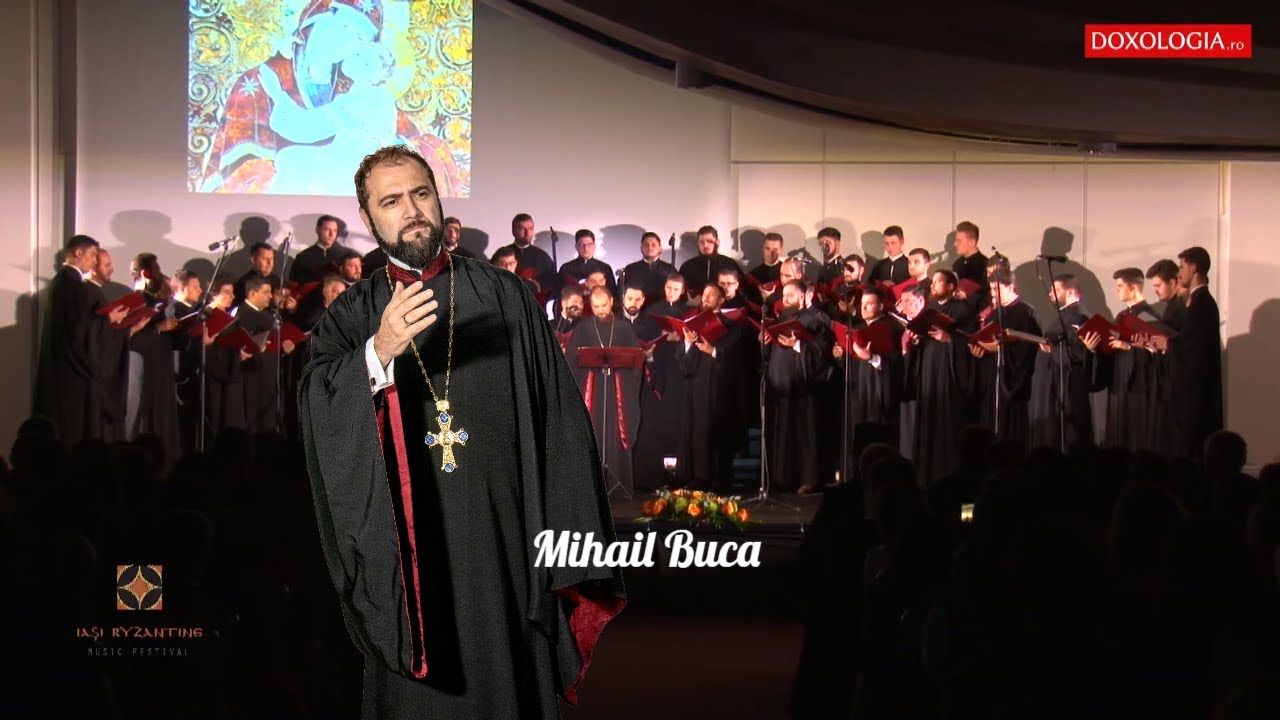 Festivalului International de Muzica Bizantina de la Iasi - Archd. Mihail Buca & TRoNoS