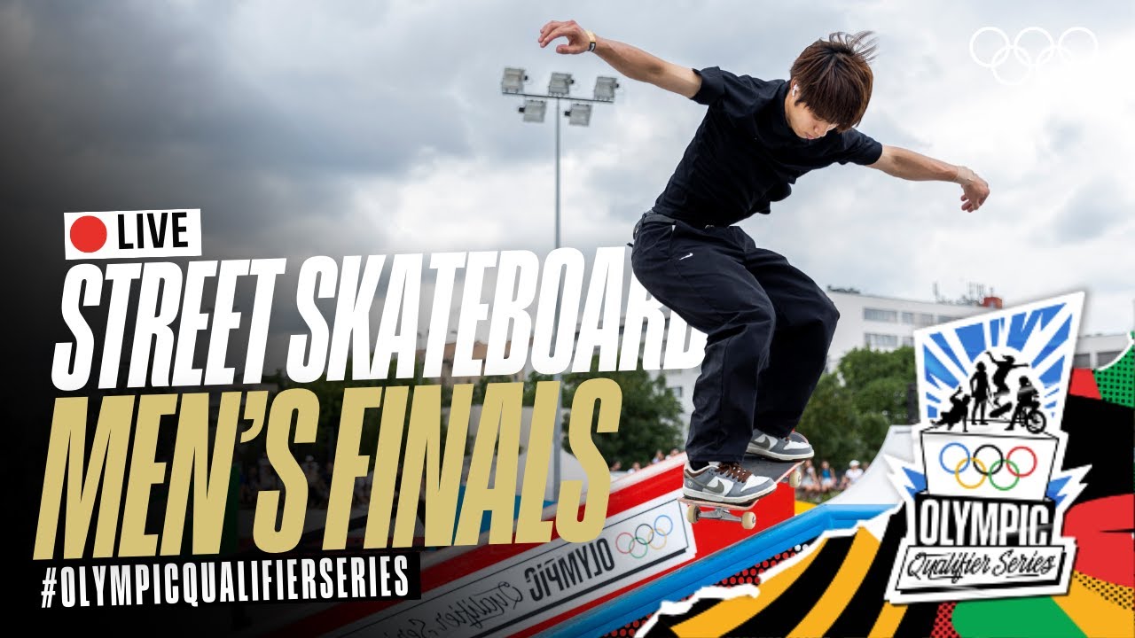 🔴 LIVE Street Skateboarding: Men's Finals! | #OlympicQualifierSeries