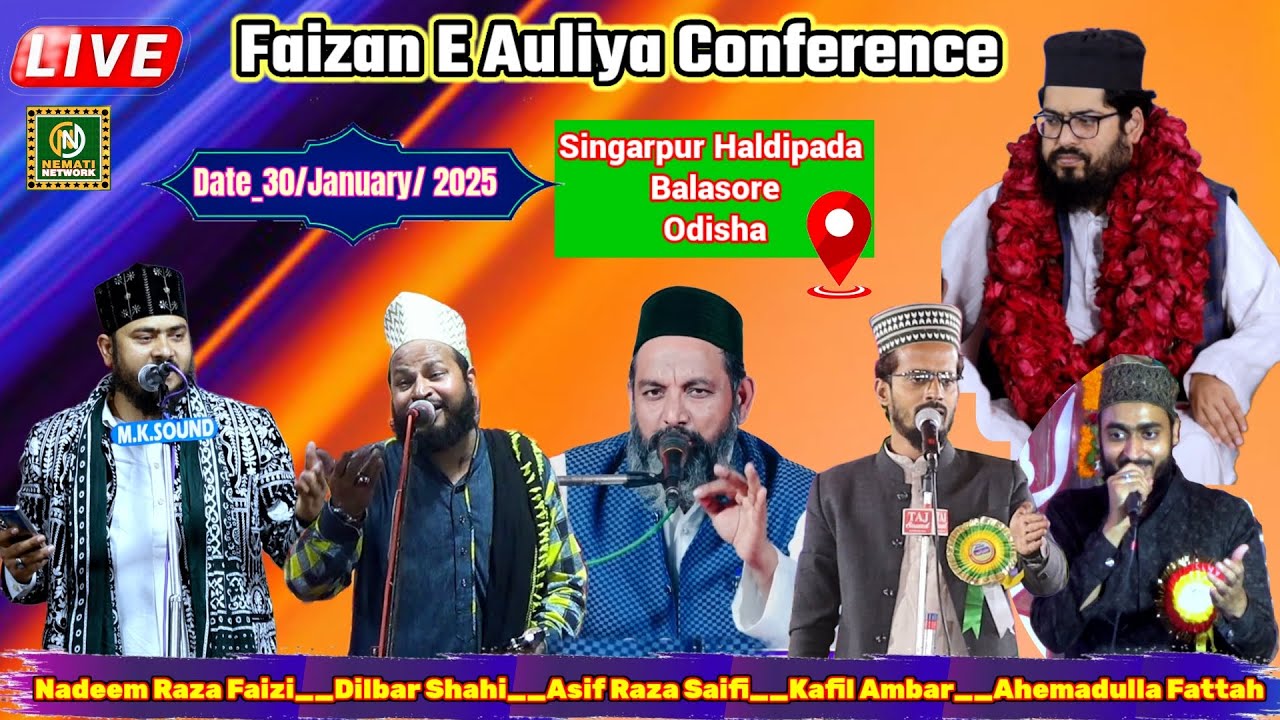 🔴 Live Now_Faizan E Auliya Conference_Asif Raza Saifi_Nadeem Faizi_Ahemadul Fattah