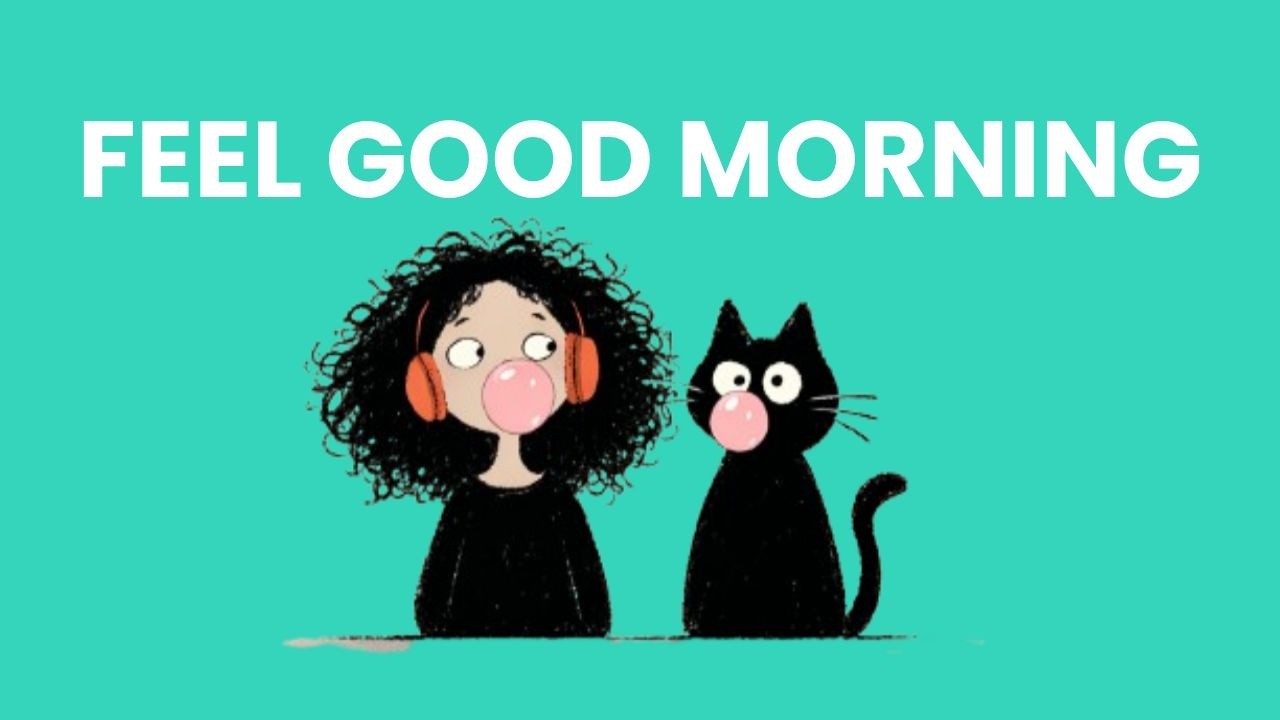 Feel Good Morning ☀️ Bright Jazz Hop to Boost Your Day