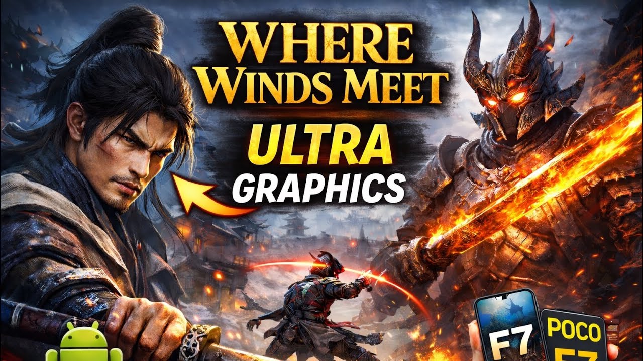 Where Winds Meet Mobile Gameplay - Poco F7 Ultra Graphics (No Commentary)