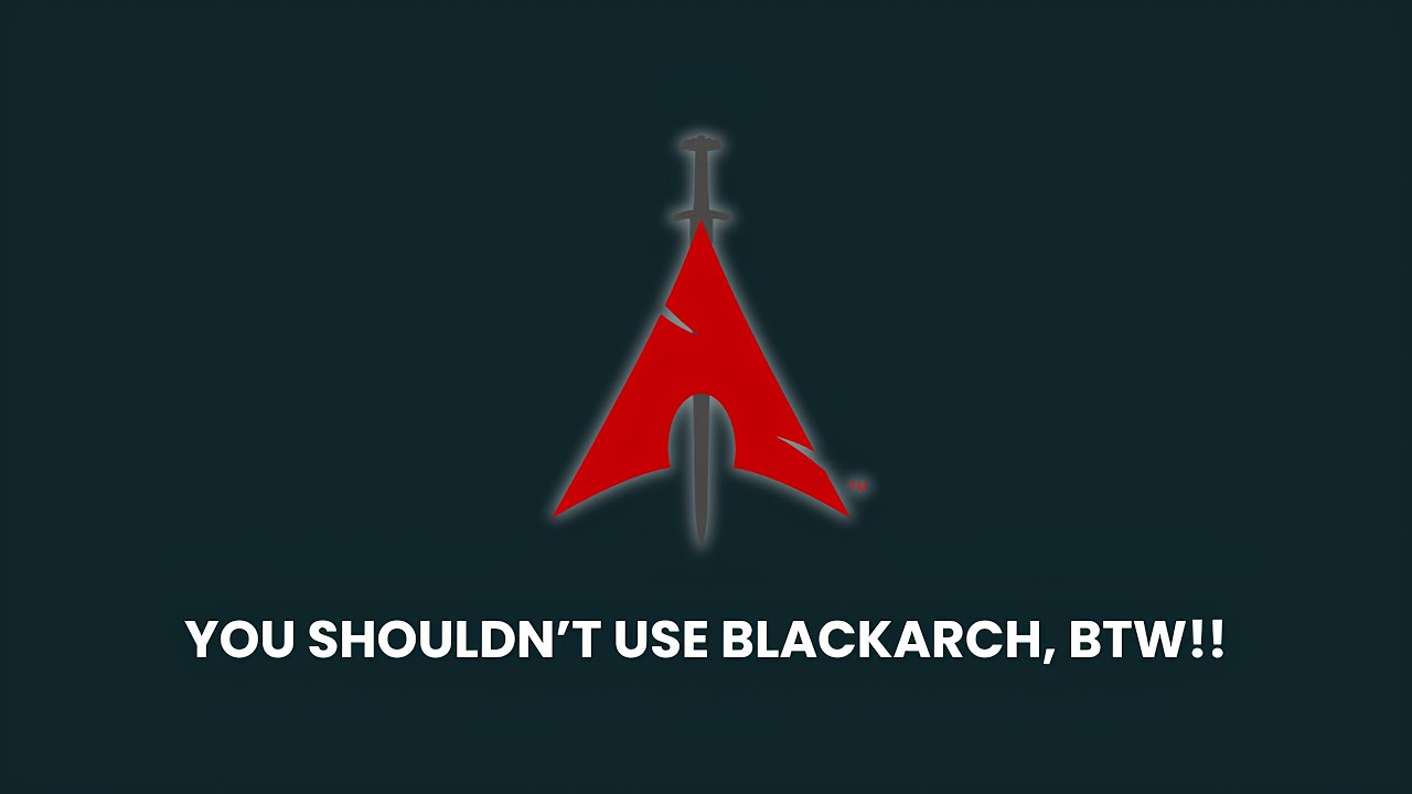 Вам не стоит использовать BLACKARCH Linux. Вот почему?