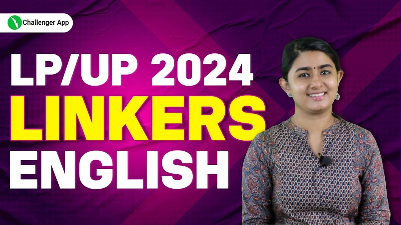 English Grammar|Linkers|LP/UP 2024|PSC CLASS|PSC CHALLENGER