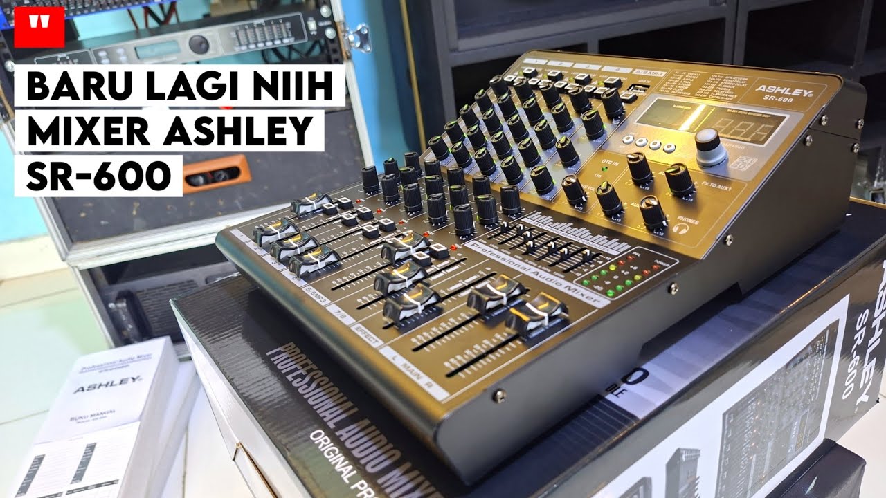 Review Mixer Ashley SR600 Termurah Terbaik