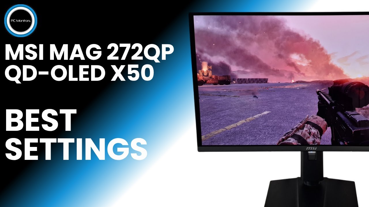 MSI MAG 272QP QD OLED X50 — оптимальные настройки