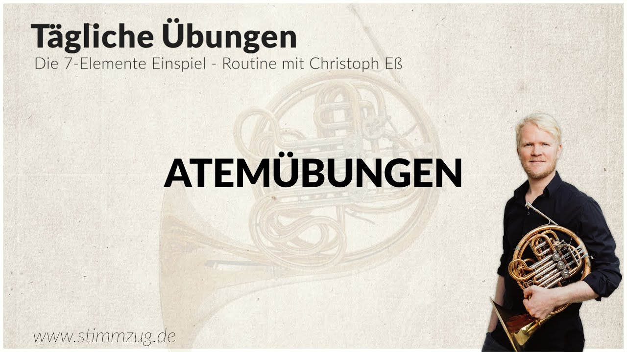 Horn Einspielübungen / Warm Up - Atemübungen mit Christoph Eß